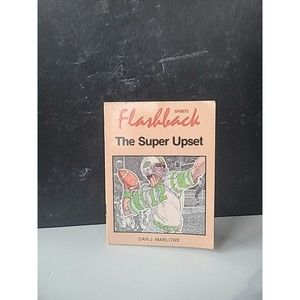 Sports Flashback The Super Upset Dan J. Marlowe